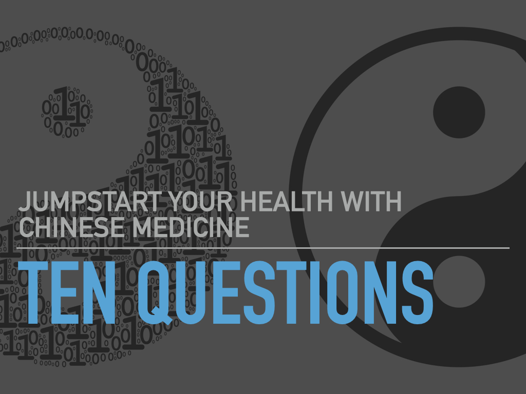 Ten Questions of Chinese Medicine